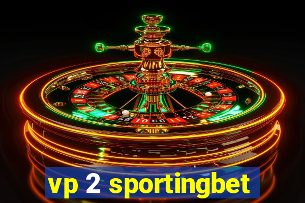 vp 2 sportingbet